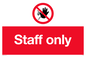 PA5706: Staff only Prohibition Sign