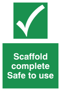 SC5713: Scaffolding complete Safe to use Safe Condition Sign