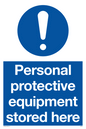 MP5715: Personal protective equipment stored here Mandatory Sign
