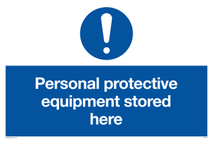 MP5715: Personal protective equipment stored here Mandatory Sign