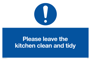 MV5722: Please leave the kitchen clean and tidy Mandatory Sign