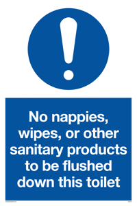 MV5723: No sanitary products to be flushed down this toilet Mandatory Sign