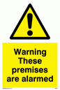WU601: warning these premises are alarmed