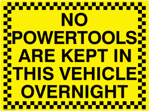 WU605: no powertools are kept in this vehicle overnight
