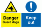 CU607: danger guard dogs keep out