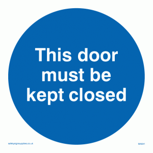 MA641: this door must be kept closed
