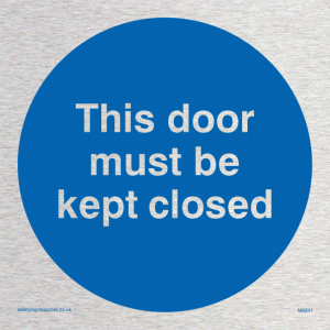 MA641: this door must be kept closed