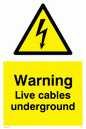 WE76: Warning Live Cables Underground