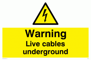 WE76: Warning Live Cables Underground