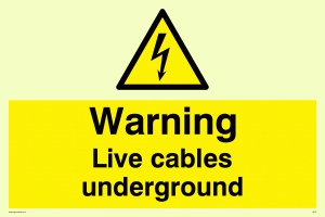 WE76: Warning Live Cables Underground