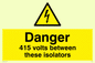 WE86: 415 volts between isolators