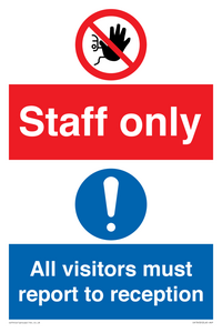 CA13432: Staff Only / All visitors must report to reception