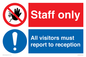 CA13432: Staff Only / All visitors must report to reception