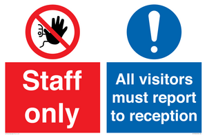 CA13432: Staff Only / All visitors must report to reception