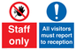 CA13432: Staff Only / All visitors must report to reception