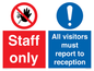 CA13432: Staff Only / All visitors must report to reception