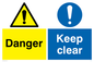CA606: Danger keep clear sign