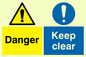 CA606: Danger keep clear sign