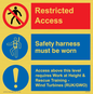 CA7155: Restricted access. Safety harness must be worn. Access above this level