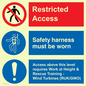 CA7155: Restricted access. Safety harness must be worn. Access above this level