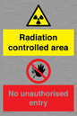 CA7897: Radiation controlled areaNo unauthorised entry
