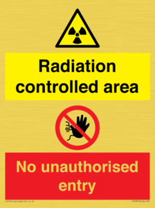 CA7897: Radiation controlled areaNo unauthorised entry