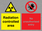 CA7897: Radiation controlled areaNo unauthorised entry