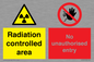 CA7897: Radiation controlled areaNo unauthorised entry