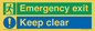 CB15415: Emergency exit keep clear