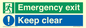 CB15415: Emergency exit keep clear