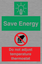 CC10648: Save Energy - Do not adjust temperature thermostat