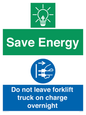 CC10653: Save Energy - Do not leave forklift truck on charge overnight