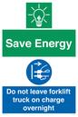 CC10653: Save Energy - Do not leave forklift truck on charge overnight