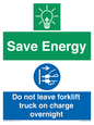 CC10653: Save Energy - Do not leave forklift truck on charge overnight