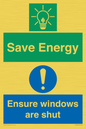 CC10685: Save energy. Ensure windows are shut