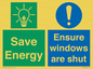 CC10685: Save energy. Ensure windows are shut