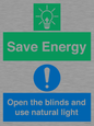 CC10689: Save Energy open the blinds and use natural light