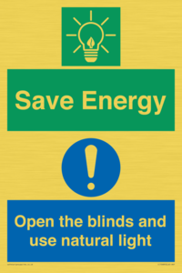 CC10689: Save Energy open the blinds and use natural light
