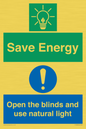 CC10689: Save Energy open the blinds and use natural light