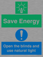 CC10689: Save Energy open the blinds and use natural light