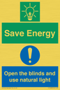 CC10689: Save Energy open the blinds and use natural light