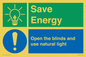 CC10689: Save Energy open the blinds and use natural light