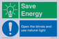 CC10689: Save Energy open the blinds and use natural light
