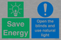 CC10689: Save Energy open the blinds and use natural light