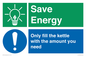 CC10720: Save Energy - Only fill the kettle with the amount you need