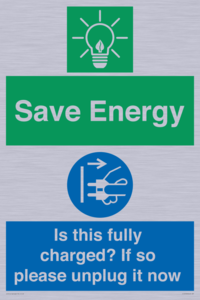 CC10723: Save Energy - Is this fully charged? If so please unplug it now