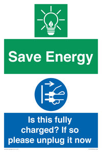 CC10723: Save Energy - Is this fully charged? If so please unplug it now