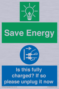 CC10723: Save Energy - Is this fully charged? If so please unplug it now