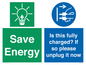 CC10723: Save Energy - Is this fully charged? If so please unplug it now