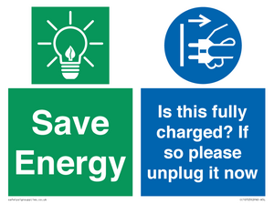 CC10723: Save Energy - Is this fully charged? If so please unplug it now